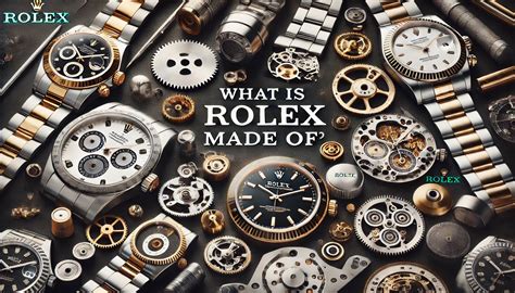 what is rolex made of